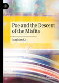 Poe and the Descent of the Misfits