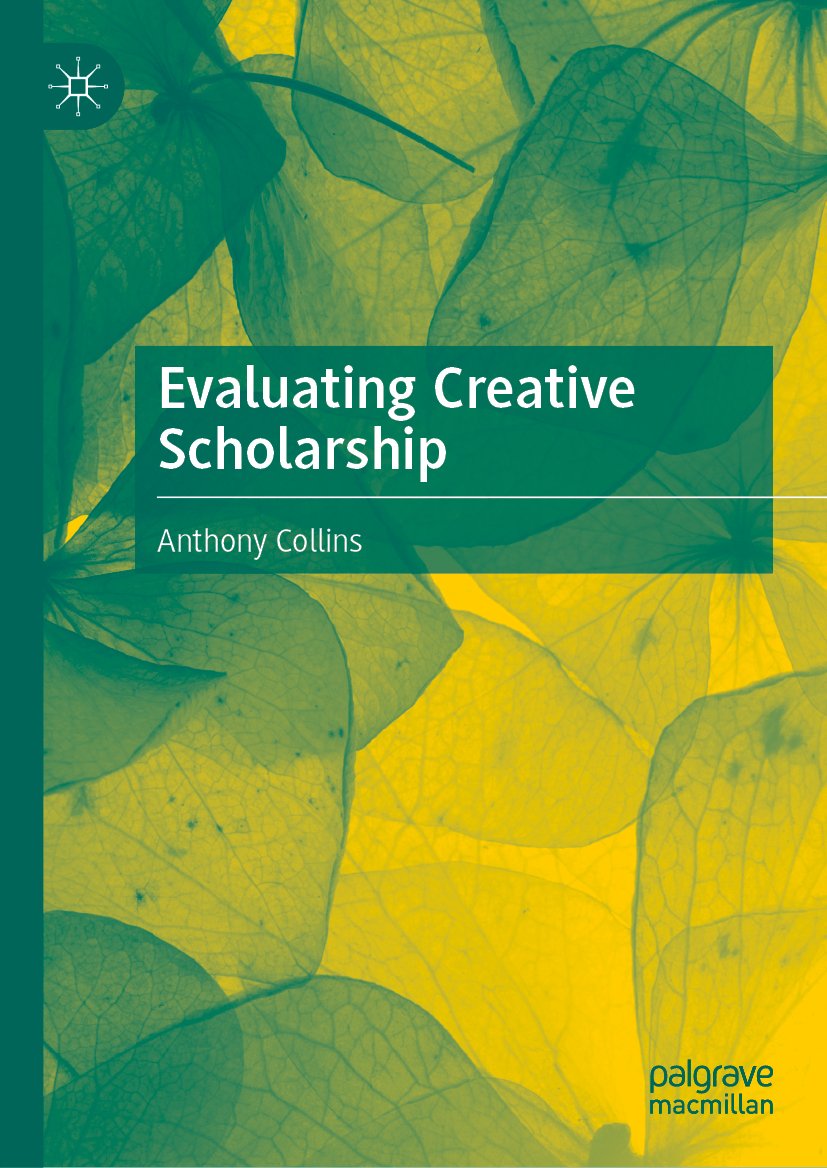 Evaluating Creative Scholarship