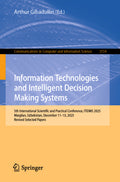 Information Technologies and Intelligent Decision Making Systems