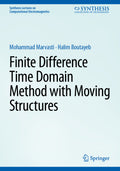 Finite Difference Time Domain Method with Moving Structures