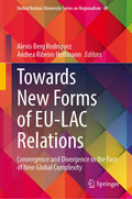 Towards New Forms of EU-LAC Relations