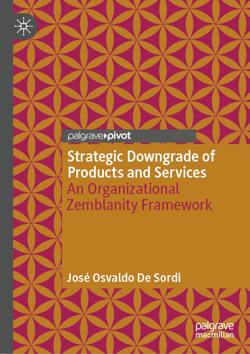 Strategic Downgrade of Products and Services