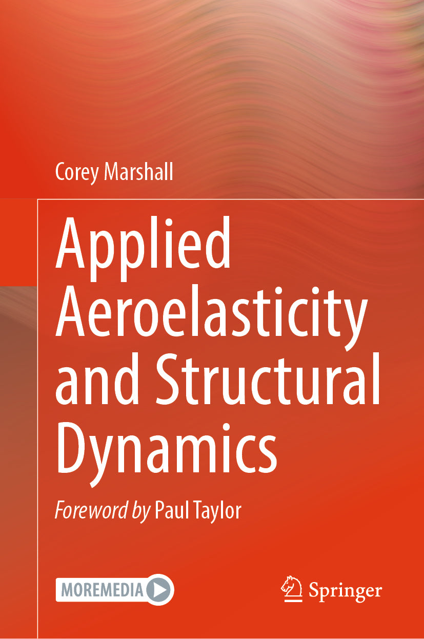 Applied Aeroelasticity and Structural Dynamics