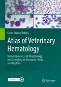Atlas of Veterinary Hematology