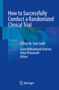 How to Successfully Conduct a Randomized Clinical Trial