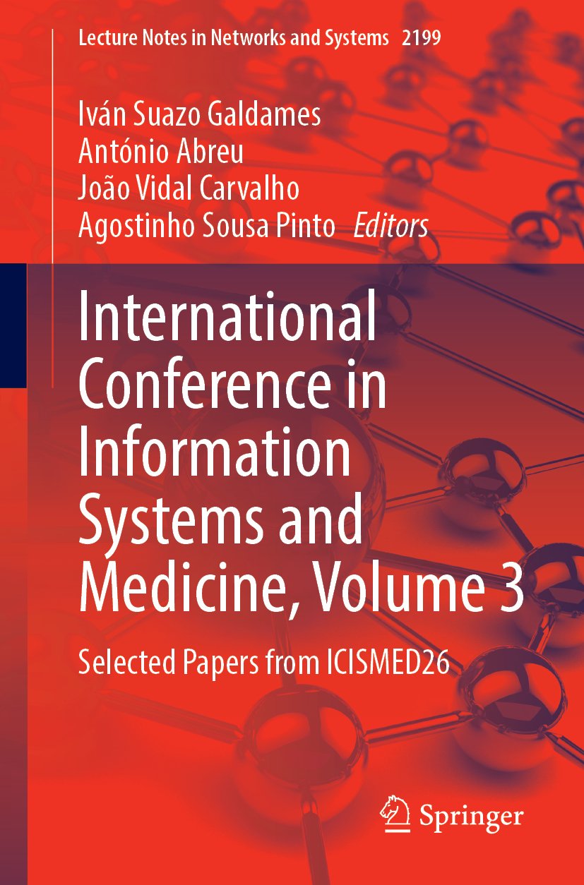 International Conference in Information Systems and Medicine, Volume 3