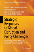 Strategic Responses to Global Disruption and Policy Challenges
