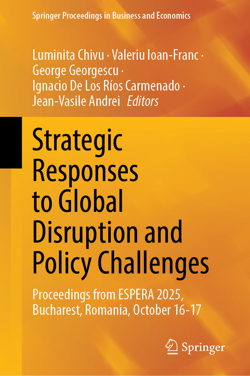Strategic Responses to Global Disruption and Policy Challenges