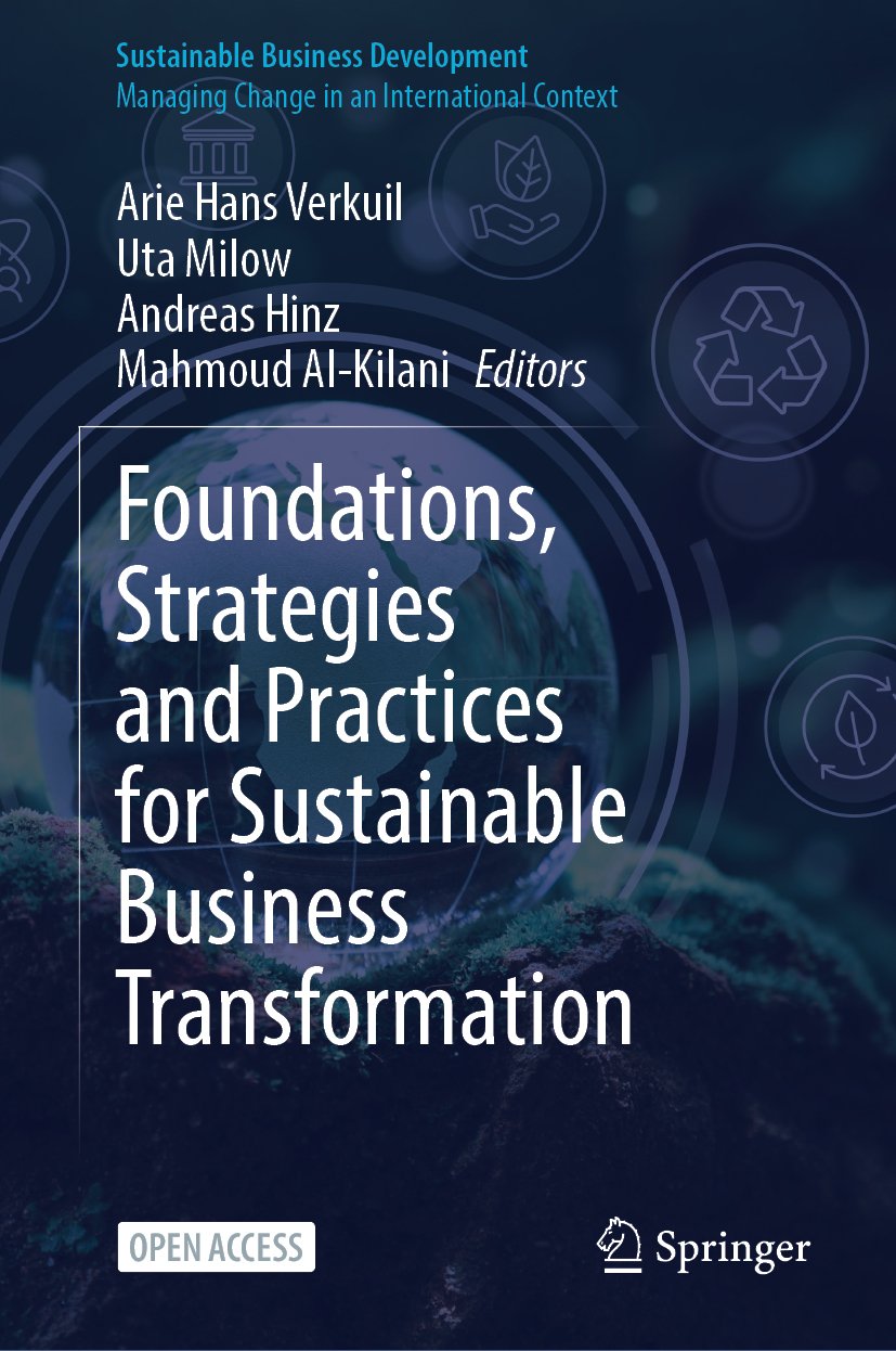 Foundations, Strategies and Practices for Sustainable Business Transformation