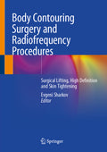 Body Contouring Surgery and Radiofrequency Procedures