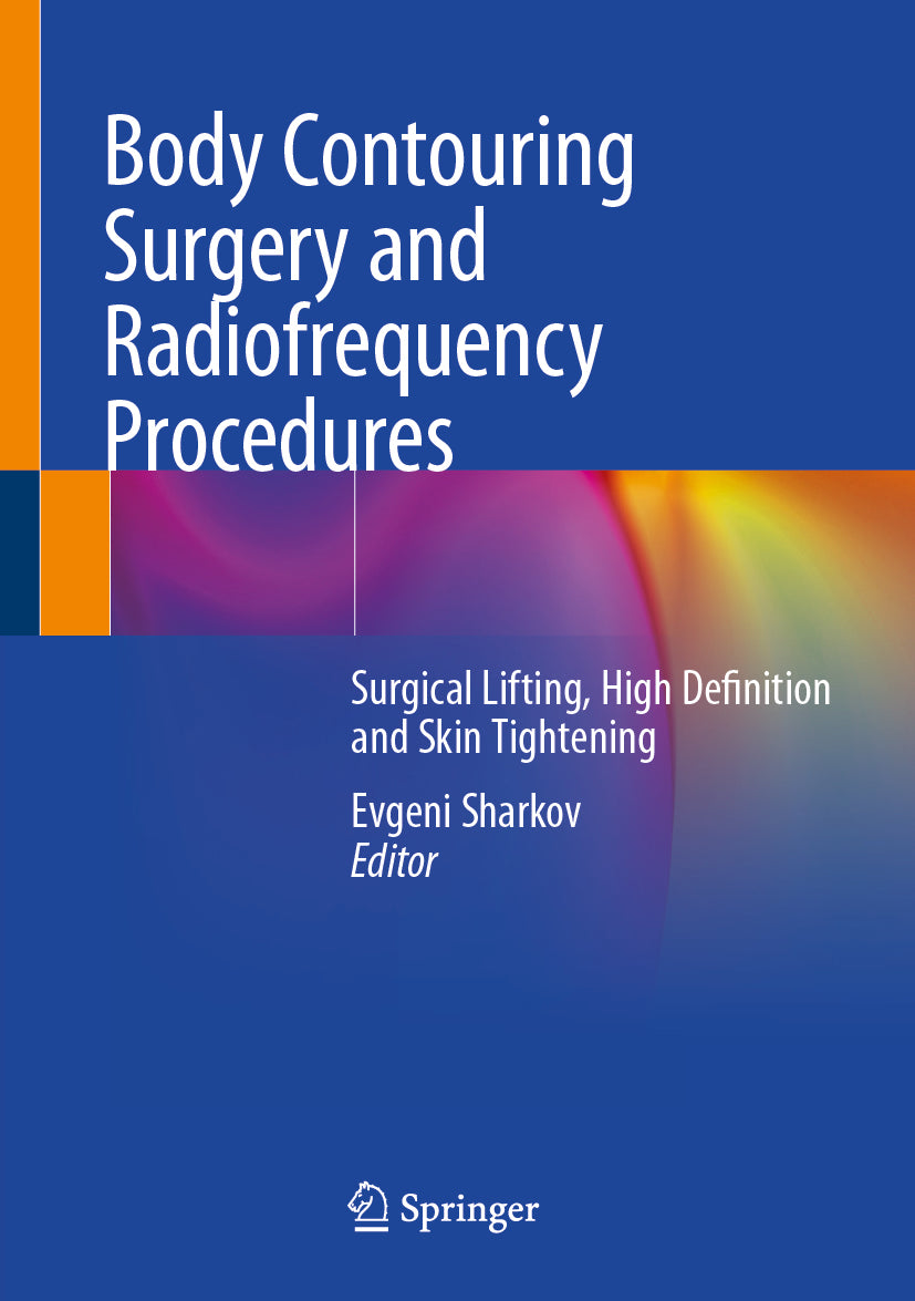 Body Contouring Surgery and Radiofrequency Procedures