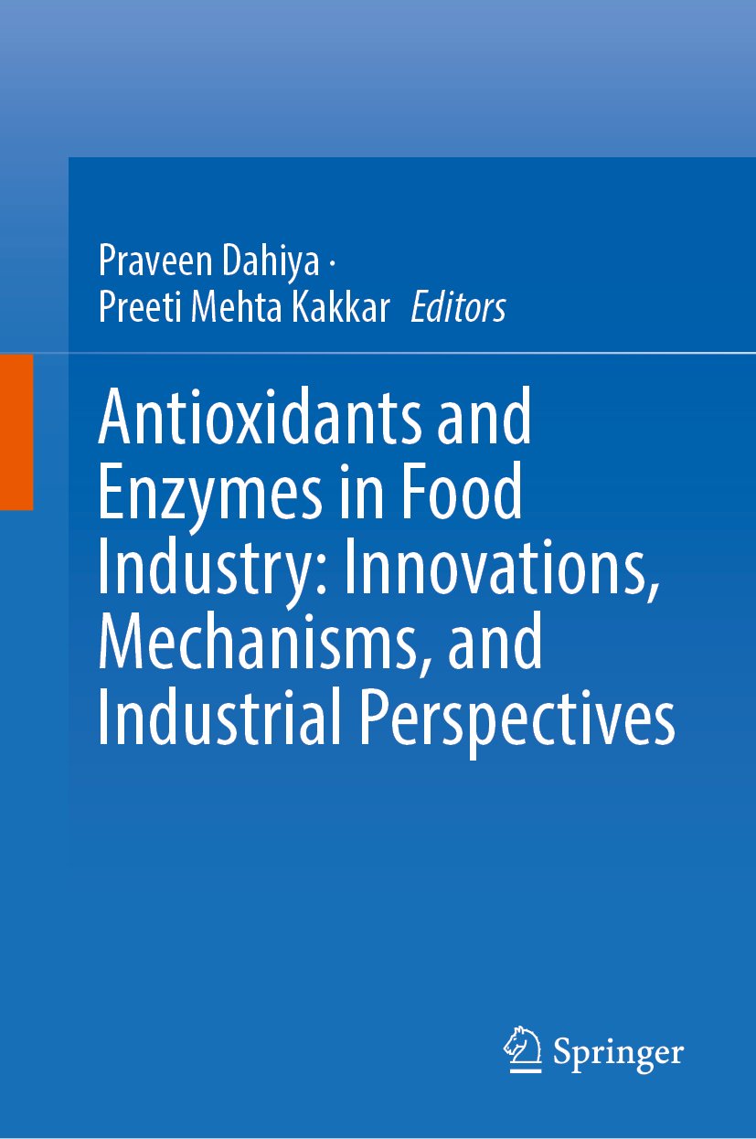 Antioxidants and Enzymes in Food Industry: Innovations, Mechanisms, and Industrial Perspectives