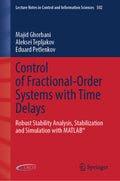 Control of Fractional-Order Systems with Time Delays