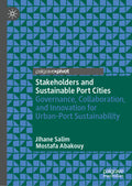 Stakeholders and Sustainable Port Cities