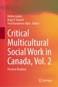 Critical Multicultural Social Work in Canada, Vol. 2