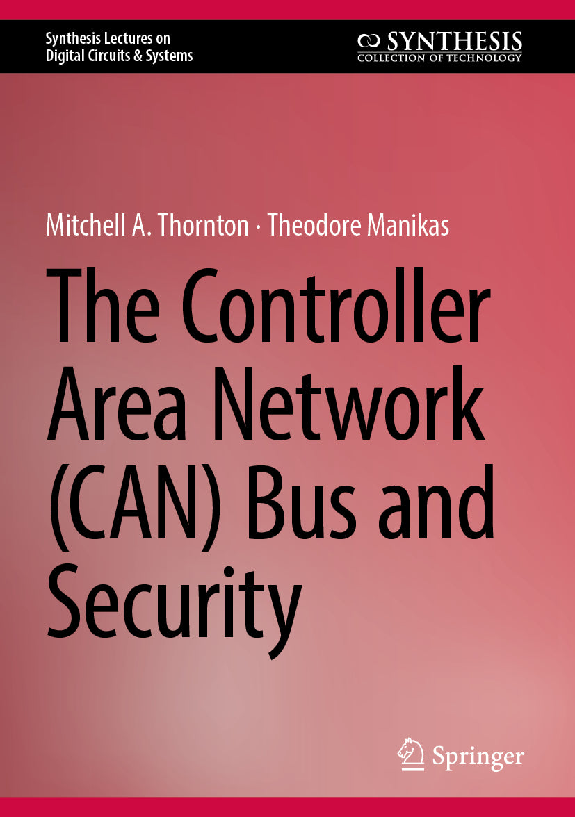 The Controller Area Network (CAN) Bus and Security