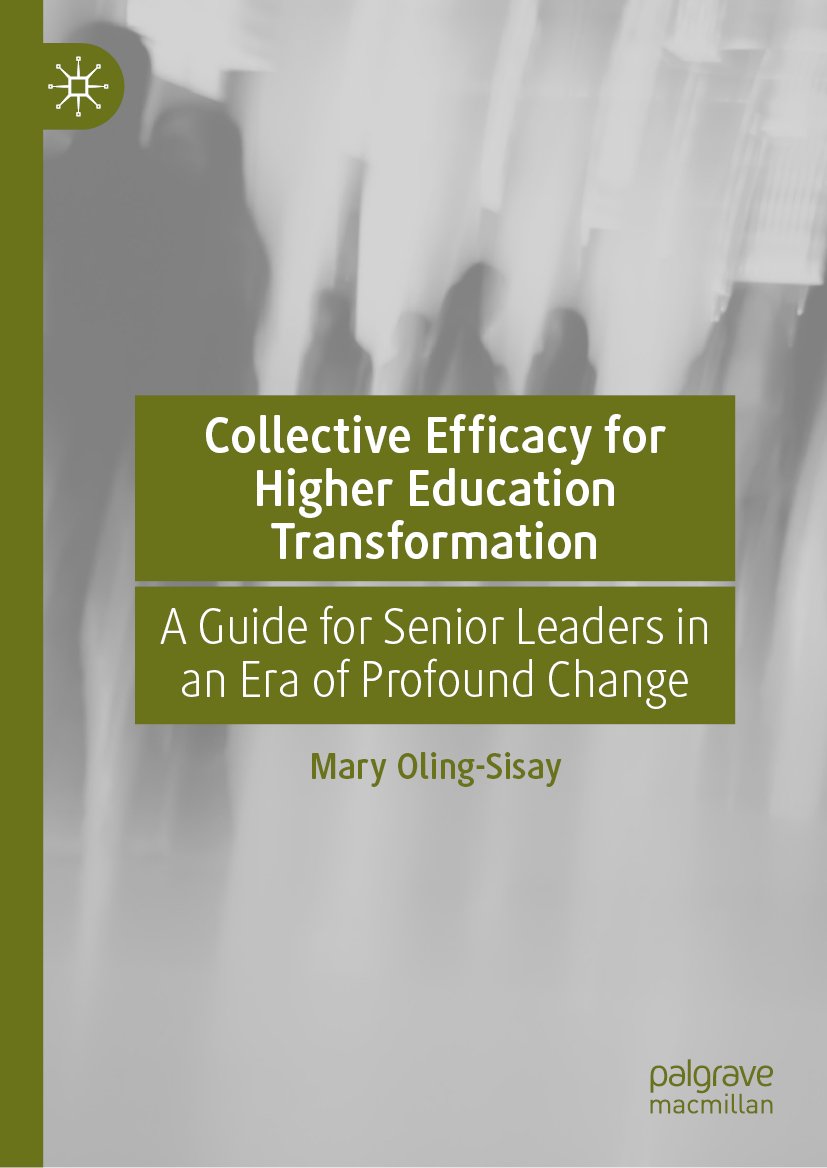 Collective Efficacy for Higher Education Transformation