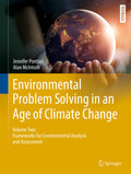 Environmental Problem Solving in an Age of Climate Change