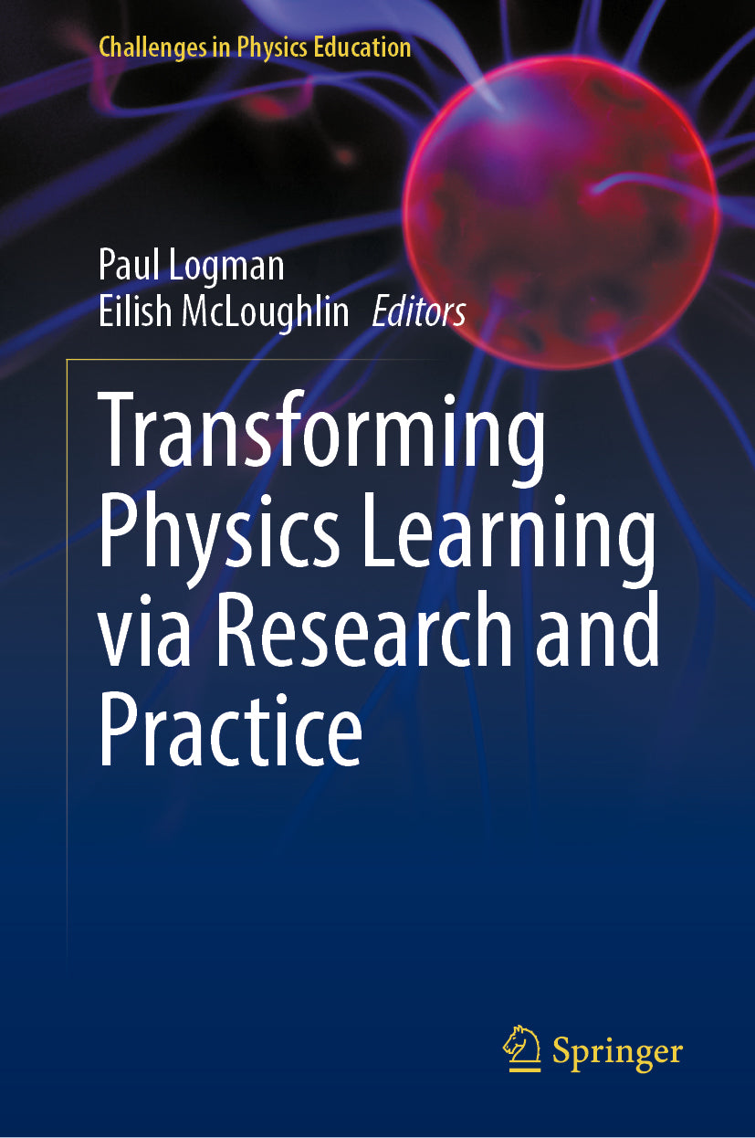 Transforming Physics Learning via Research and Practice