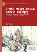Brecht Through Classical Chinese Philosophy