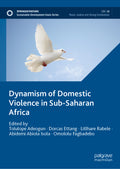 Dynamism of Domestic Violence in Sub-Saharan Africa