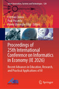 Proceedings of 25th International Conference on Informatics in Economy (IE 2026)