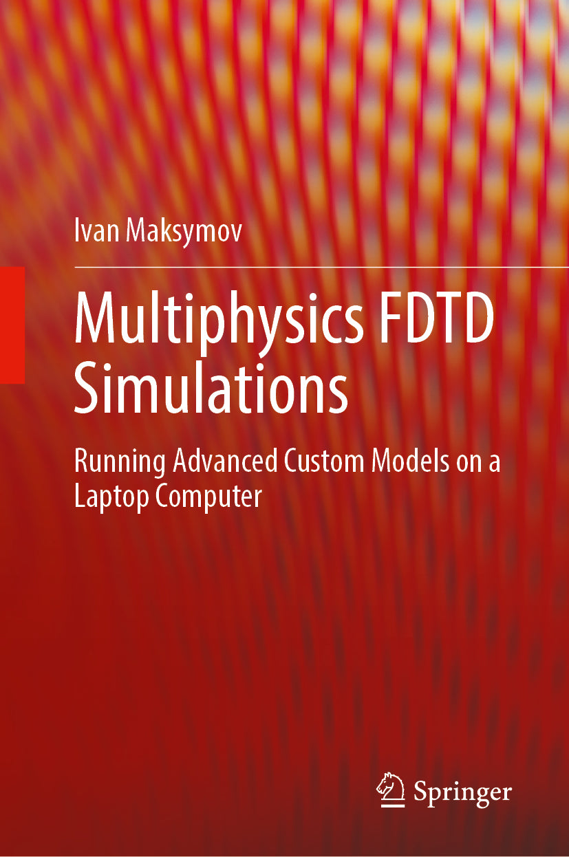 Multiphysics FDTD Simulations