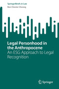 Legal Personhood in the Anthropocene