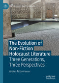 The Evolution of Non-Fiction Holocaust Literature