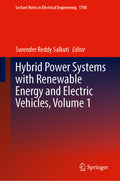 Hybrid Power Systems with Renewable Energy and Electric Vehicles, Volume 1