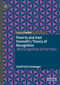 Poverty and Axel Honneth’s Theory of Recognition