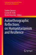 Autoethnographic Reflections on Humanitarianism and Resilience