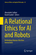 A Relational Ethics for AI and Robots