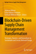 Blockchain-Driven Supply Chain Management Transformation
