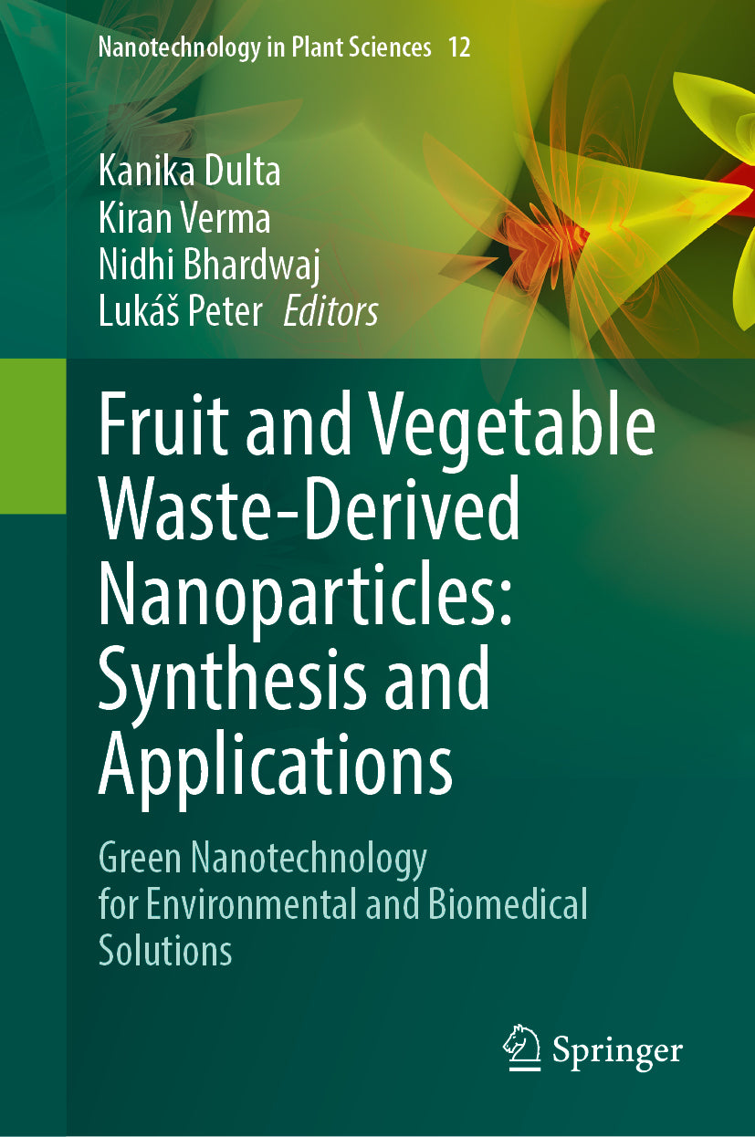 Fruit and Vegetable Waste-Derived Nanoparticles: Synthesis and Applications