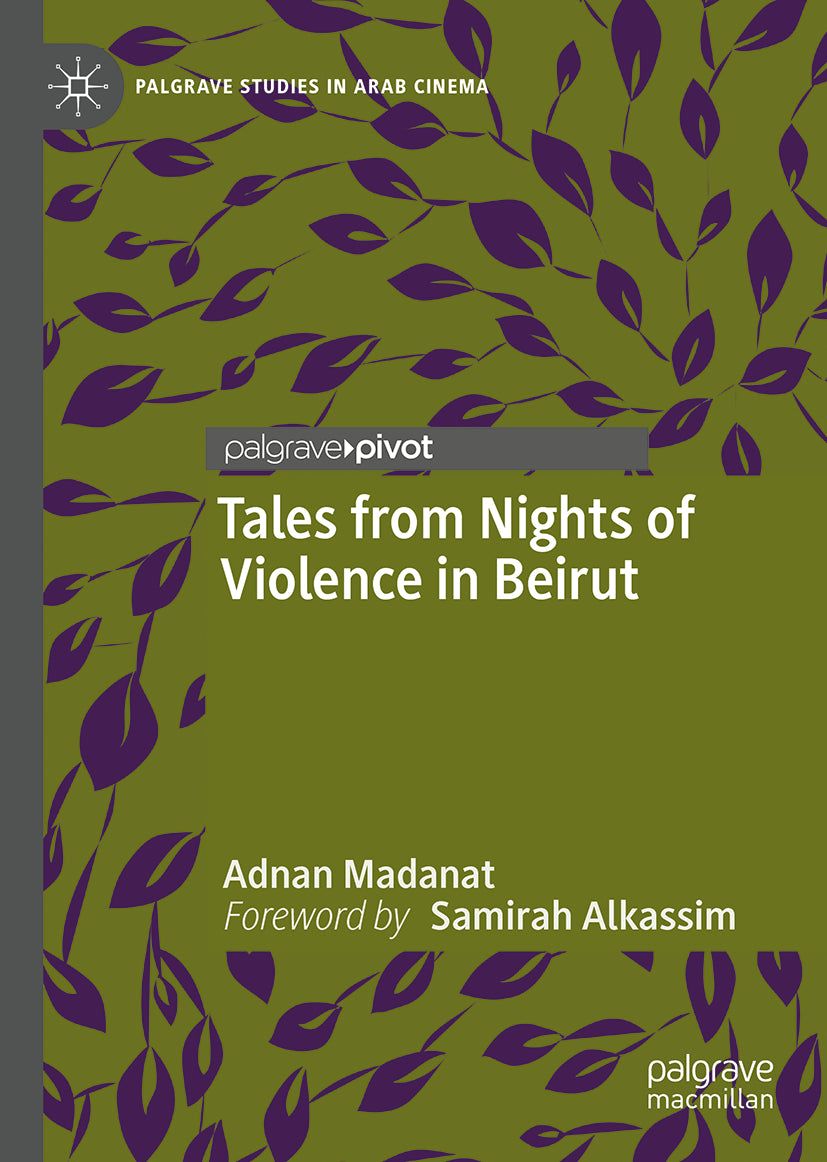 Tales from Nights of Violence in Beirut