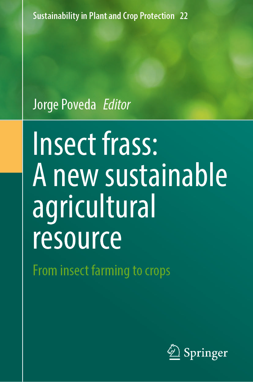 Insect frass: A new sustainable agricultural resource