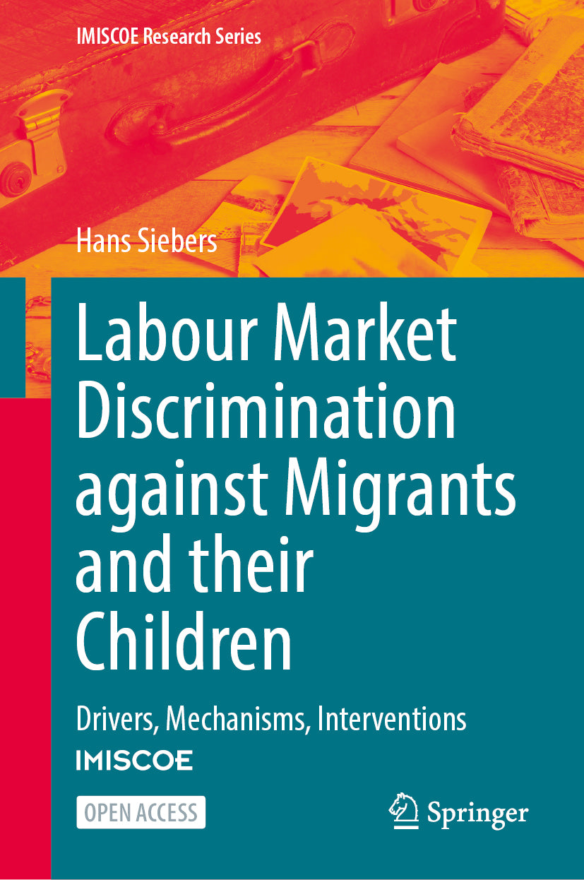 Labour Market Discrimination against Migrants and their Children