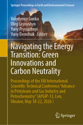 Navigating the Energy Transition: Green Innovations and Carbon Neutrality