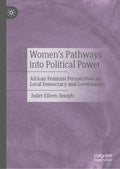 Women's Pathways into Political Power