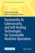 Trustworthy AI, Cybersecurity, and Self-Healing Technologies for Sustainable Maritime Operations