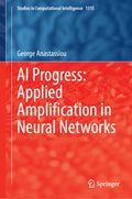 AI Progress: Applied Amplification in Neural Networks