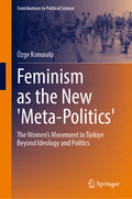 Feminism as the New 'Meta-Politics'