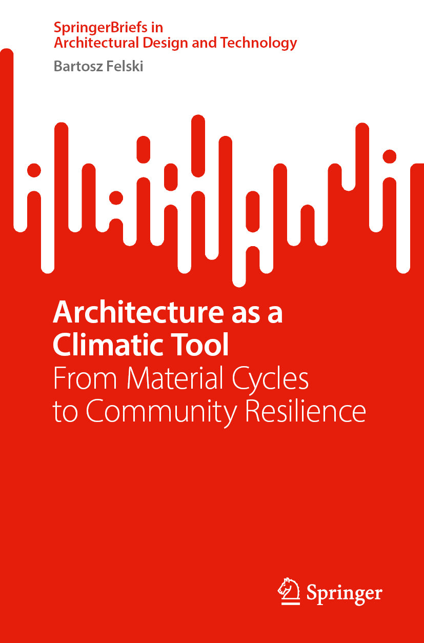 Architecture as a Climatic Tool