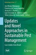 Updates and Novel Approaches in Sustainable Pest Management