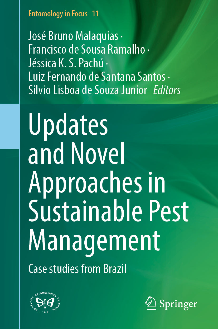 Updates and Novel Approaches in Sustainable Pest Management