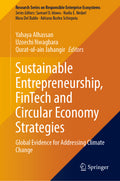 Sustainable Entrepreneurship, FinTech and Circular Economy Strategies