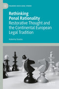 Rethinking Penal Rationality