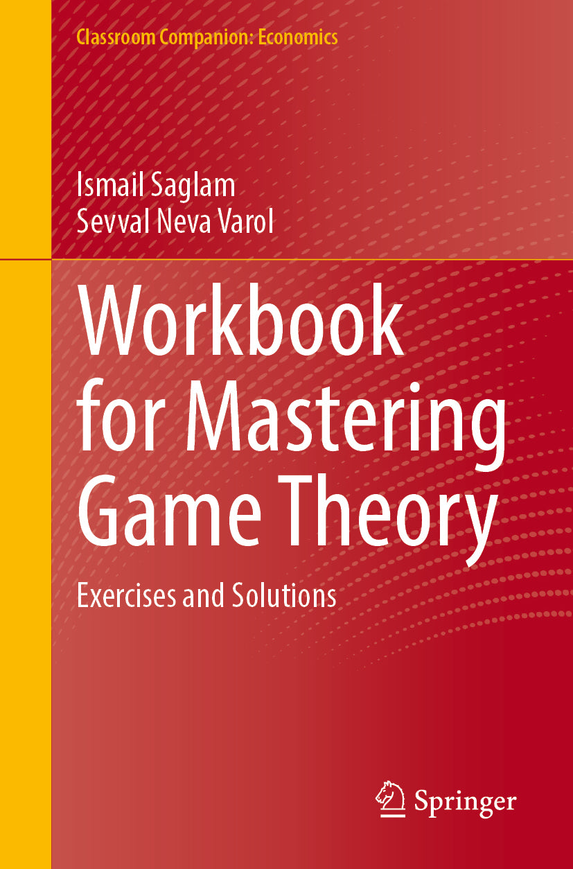 Workbook for Mastering Game Theory