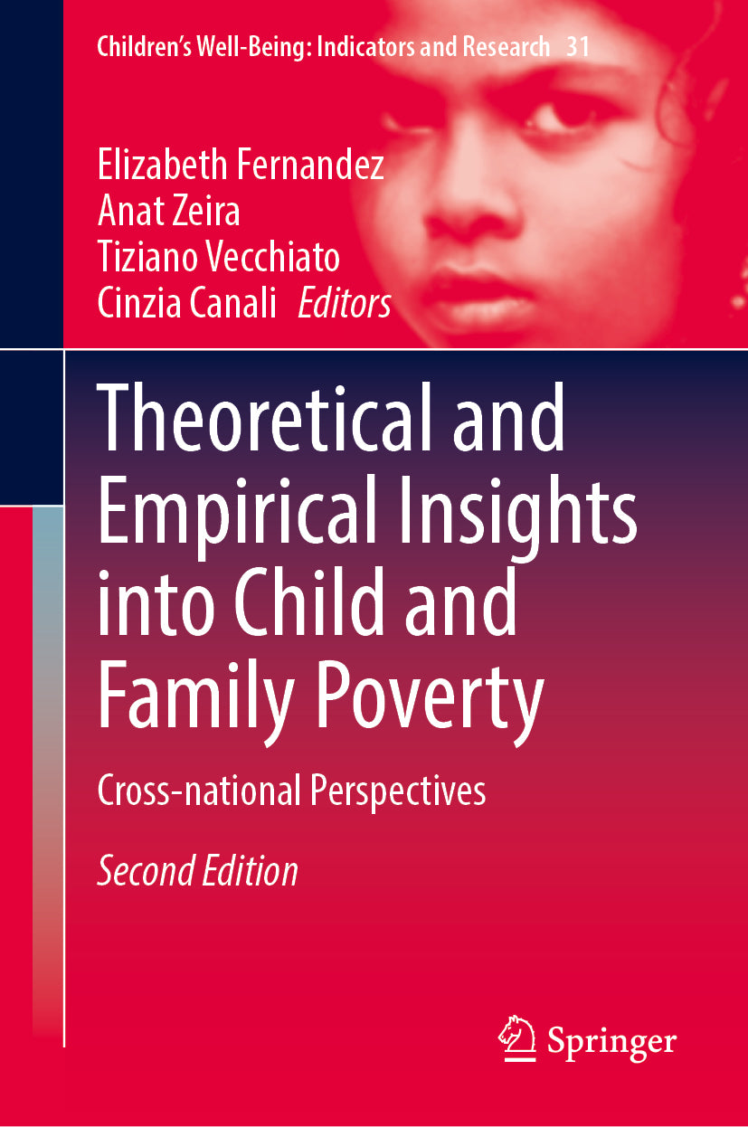 Theoretical and Empirical Insights into Child and Family Poverty